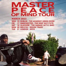 Master Peace at XOYO on Tuesday 21st March 2023