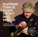 Matthew Halsall at Royal Albert Hall on Thursday 21st September 2023