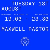 Maxwell Pastor at Spiritland on Tuesday 1st August 2017