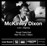 McKinley Dixon at Rough Trade East on Wednesday 7th June 2023