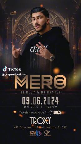 Mero at The Troxy on Sunday 9th June 2024