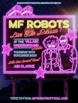MF Robots at Village Underground on Thursday 19th November 2026