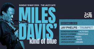 Miles Davis’ Kind of Blue at Ninety One (formerly Vibe Bar) on Sunday 19th May 2024