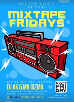 Mixtape Fridays at The Railway on Friday 1st April 2022