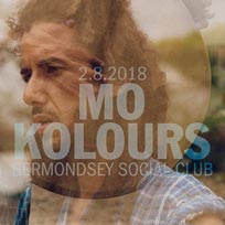 Mo Kolours at Bermondsey Social Club on Thursday 2nd August 2018