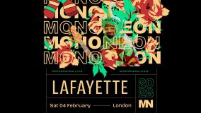 MonoNeon at Lafayette on Saturday 4th February 2023