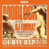 MORLOCK + DJ Format at The Night Owl on Friday 2nd December 2022