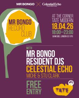 MR BONGO RECORD CLUB at Tate Modern on Saturday 18th April 2026