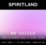 Mr Shiver at Spiritland on Thursday 19th February 2026