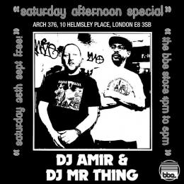 Mr Thing + DJ Amir at The BBE Store on Saturday 25th September 2021