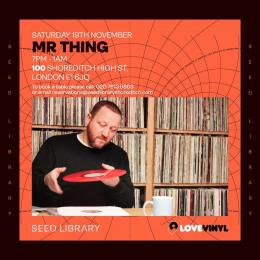 Mr Thing at One Hundred Shoreditch on Saturday 19th November 2022