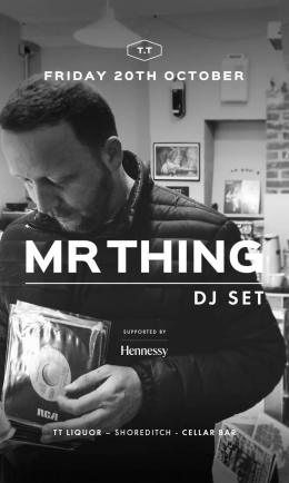 Mr Thing at TT Liquor on Friday 20th October 2023