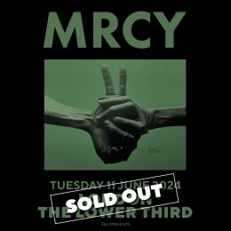 MRCY at The Lower Third on Tuesday 11th June 2024