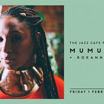 Mumu Fresh at Jazz Cafe on Friday 1st February 2019