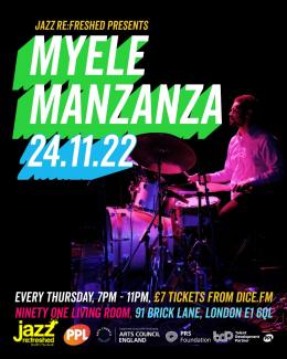 Myele Manzana at Ninety One (formerly Vibe Bar) on Thursday 24th November 2022
