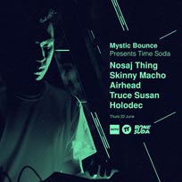 Mystic Bounce w/ Nosaj Thing at XOYO on Thursday 22nd June 2017