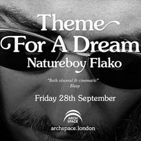 Natureboy Flako at Archspace on Friday 28th September 2018