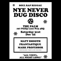 Never Dug Disco NYE at The Palm on Saturday 31st December 2022