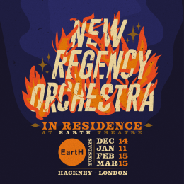 New Regency Orchestra at EartH on Tuesday 11th January 2022