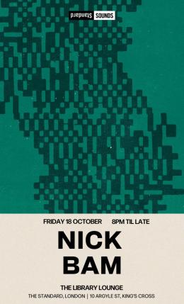 Nick Bam at The Standard on Friday 18th October 2024