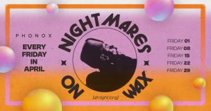 Nightmares on Wax at Phonox on Friday 1st April 2022