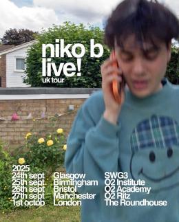 Niko B at The Roundhouse on Wednesday 1st October 2025