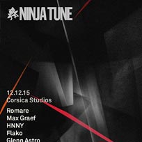 Ninja Tune LDN at Corsica Studios on Saturday 12th December 2015