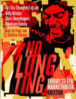 No Long Ting at Market House on Friday 27th February 2015