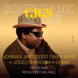 Norman Jay&#039;s Good Times Band at Royal Festival Hall on Friday 29th March 2024