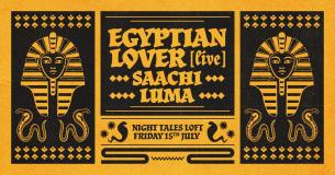 NT&#039;s Loft w/ Egyptian Lover at NT's on Friday 15th July 2022