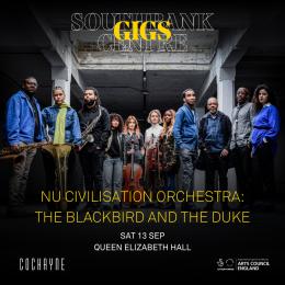 Nu Civilisation Orchestra at Southbank Centre on Saturday 13th September 2025