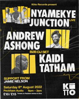 Nyamekye Junction at Peckham Audio on Saturday 6th August 2022