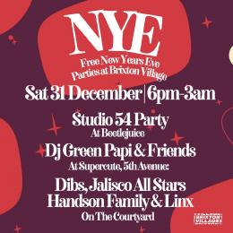 NYE at Brixton Village on Saturday 31st December 2022