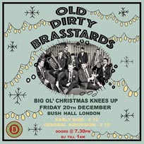Old Dirty Brasstards at Bush Hall on Friday 20th December 2019