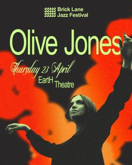 Olive Jones at EartH on Thursday 23rd April 2026