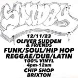 Oliver Sudden & Friends at Chip Shop BXTN on Sunday 12th November 2023