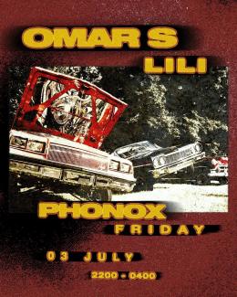 Omar S at Phonox on Friday 3rd July 2026