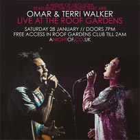 Omar + Terri Walker at Kensington Roof Gardens on Saturday 28th January 2017