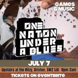 One Nation Under a Blues at The Ritzy on Friday 7th July 2023