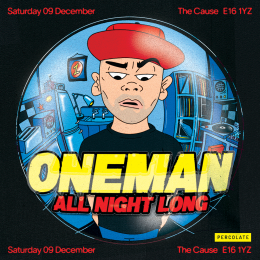 Oneman at The Cause on Saturday 9th December 2023