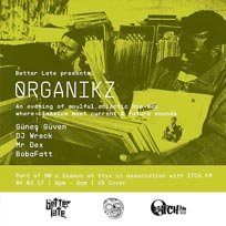 Organikz at Styx on Saturday 4th March 2017