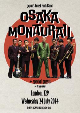 Osaka Monaurail at 229 The Venue on Wednesday 24th July 2024