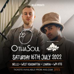 OthaSoul at Nell's Jazz and Blues on Saturday 16th July 2022