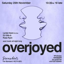 Overjoyed at The Standard on Saturday 25th November 2023