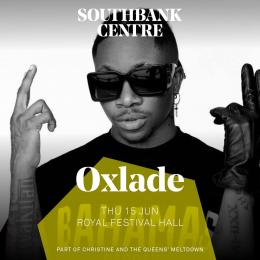 Oxlade at Royal Festival Hall on Thursday 15th June 2023