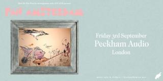 Pan Amsterdam at Peckham Audio on Friday 3rd September 2021