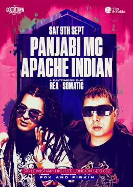 PANJABI MC + APACHE INDIAN at Fox & Firkin on Saturday 9th September 2023