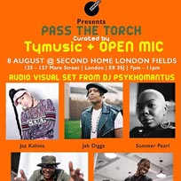 Pass The Torch at Second Home London Fields on Thursday 8th August 2019
