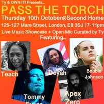 Pass The Torch at Second Home London Fields on Thursday 10th October 2019