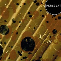 Percolate: Global Vibrations at Oval Space on Saturday 24th September 2016